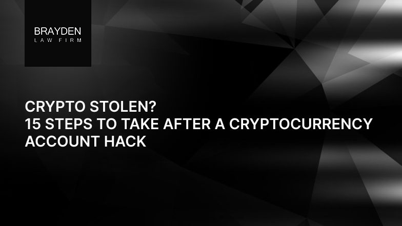 Crypto Hacked or Stolen? Lawyer’s 15 Steps to Recovery